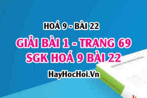 Giải bài 1 trang 69 SGK Hoá 9 bài 22: Luyện tập chương 2 Kim loại